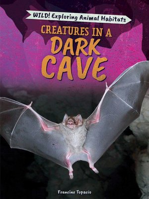 cover image of Creatures in a Dark Cave